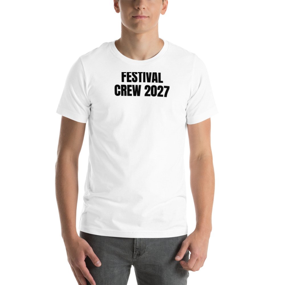 White T-shirt: FESTIVAL CREW 2027